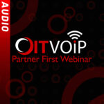 OITVOIP Partner First (Audio)