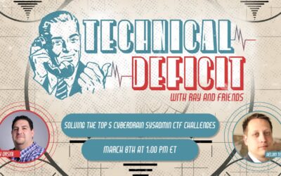 Technical Deficit Ep. 8: Solving The Top 5 CyberDrain SysAdmin CTF Challenges with Kelvin Tegelaar