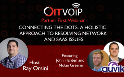 Connecting the Dots: A Holistic Approach to Resolving Network and SaaS Issues feat. John Harden and Nolan Green