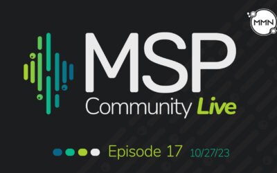 MSP Community Live | Ep. 17: 10/27/23