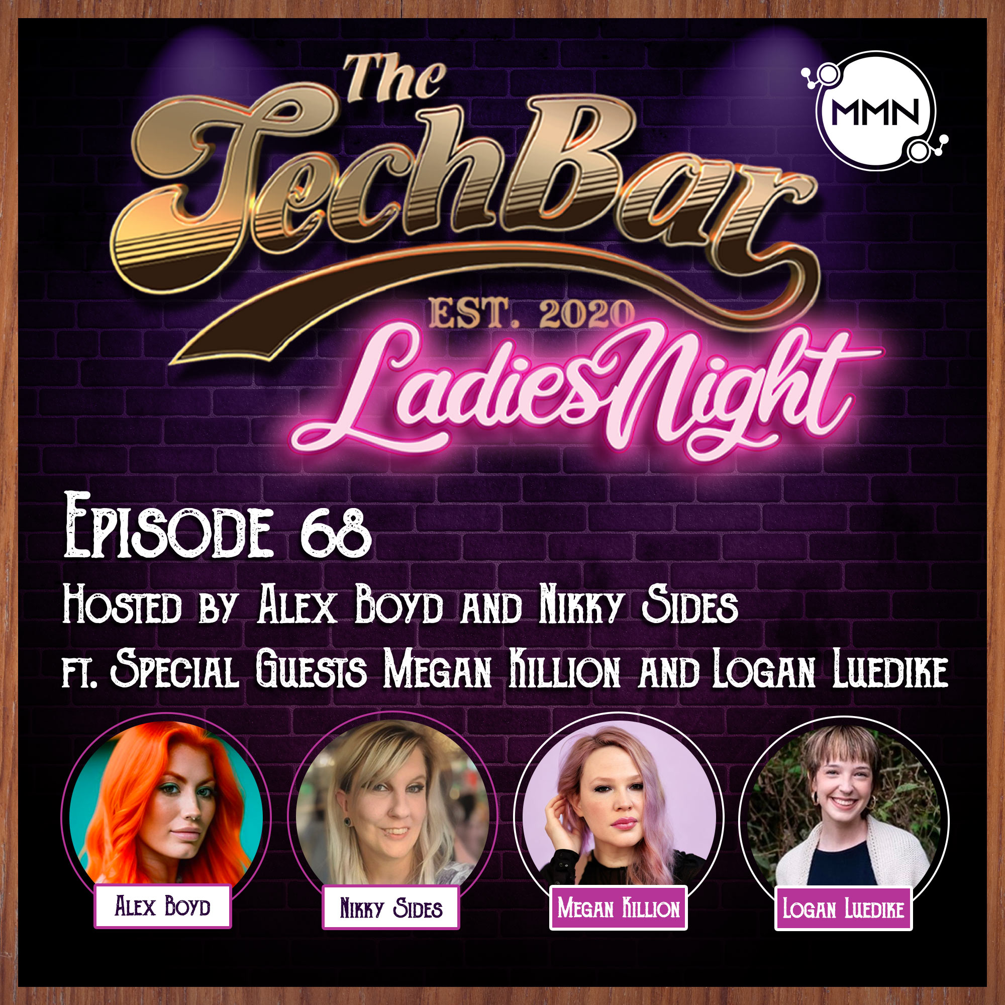 The Tech Bar Ep. 68 Ladies Night Takeover with Megan Killion and Logan Luedike