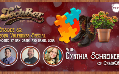 The Tech Bar Podcast Valentine’s Special with Cynthia Schreiner of CyberQP